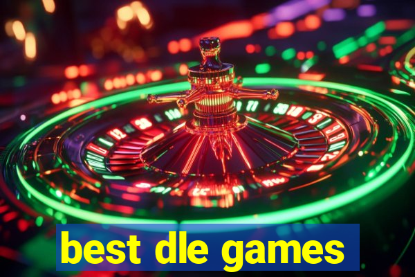 best dle games